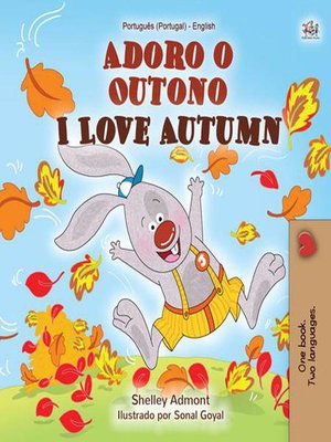 cover image of I Love Autumn Adoro o Outono